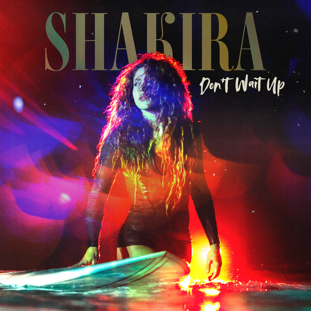 Shakira – Don’t Wait Up (Instrumental)